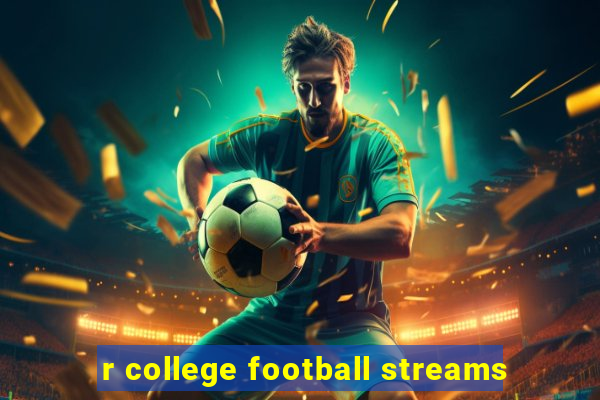 r college football streams